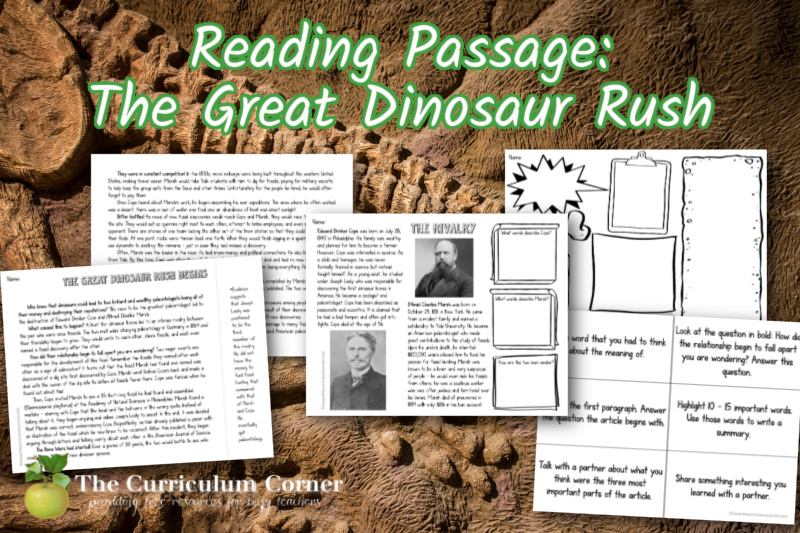 Students can learn about The Great Dinosaur Rush through the reading of this passage and other materials. Free from The Curriculum Corner.