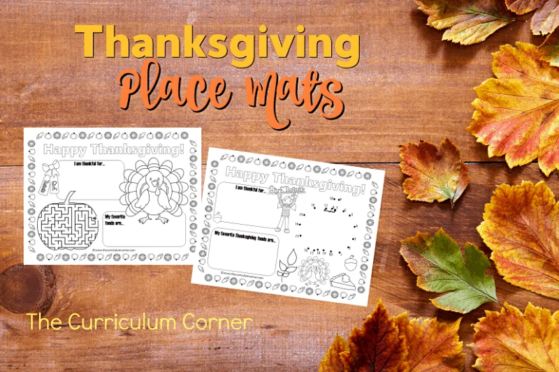 Use these fun and free Thanksgiving place mats to add a little fun to your Thanksgiving table - either at school or at home!