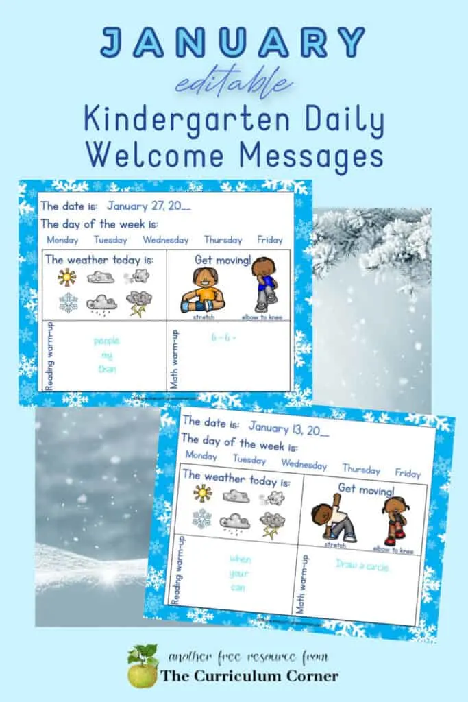 This set of free and editable Kindergarten January Daily Welcome Messages is an easy way to get your students to enter the classroom and focus on the day ahead.