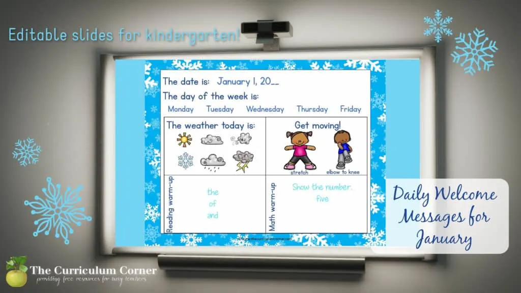 This set of free and editable Kindergarten January Daily Welcome Messages is an easy way to get your students to enter the classroom and focus on the day ahead.