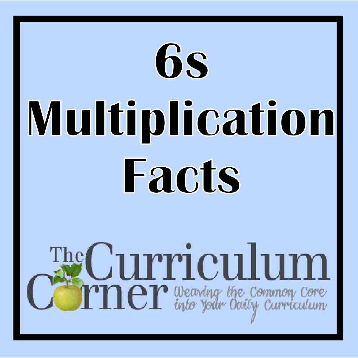 6s Multiplication Facts